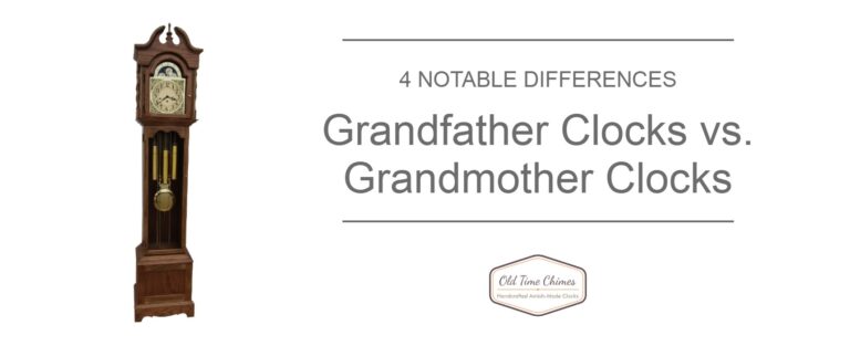 Grandmother clocks vs. Grandfather clocks